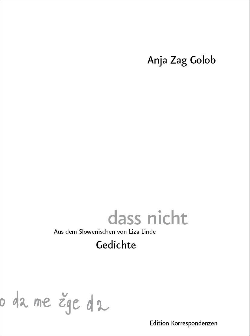Cover: 9783902951731 | dass nicht | Anja Zag Golob | Buch | Deutsch | 2022