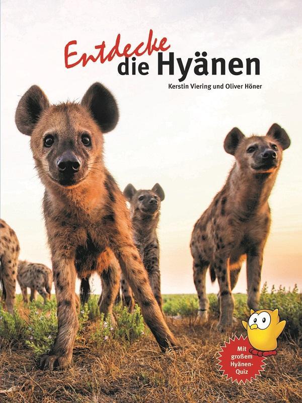 Cover: 9783866595163 | Entdecke die Hyänen | Kerstin Viering (u. a.) | Buch | 64 S. | Deutsch