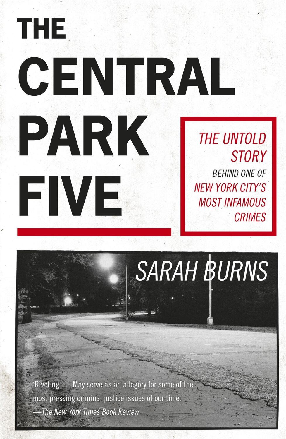 Cover: 9781529358971 | The Central Park Five | Sarah Burns | Taschenbuch | Englisch | 2019