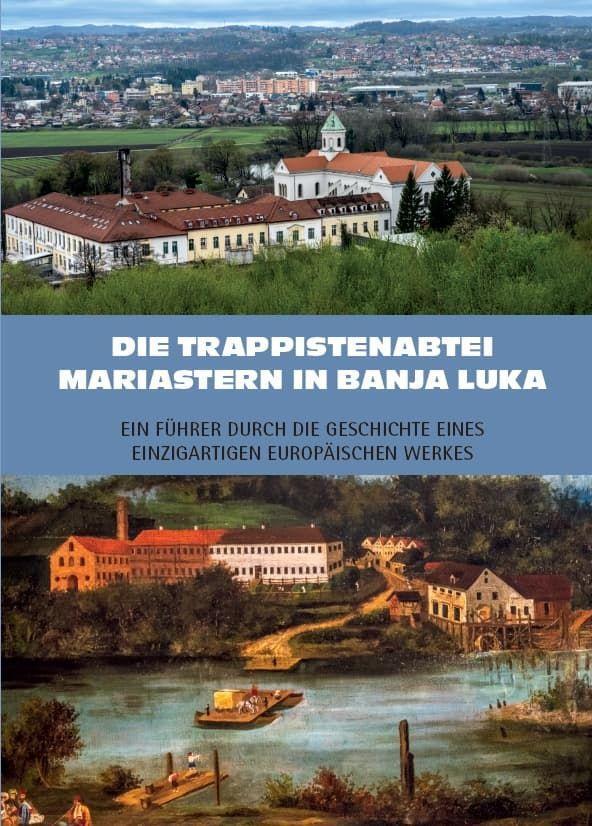 Cover: 9783959764070 | Die Trappistenabtei Mariastern in Banja Luka - Ein Führer durch die...