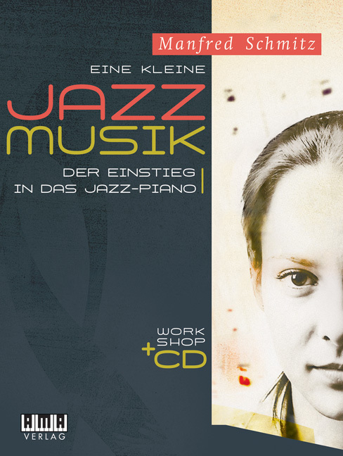 Cover: 9783899220834 | Eine kleine Jazz-Musik | Manfred Schmitz | Taschenbuch | AMA-Verlag