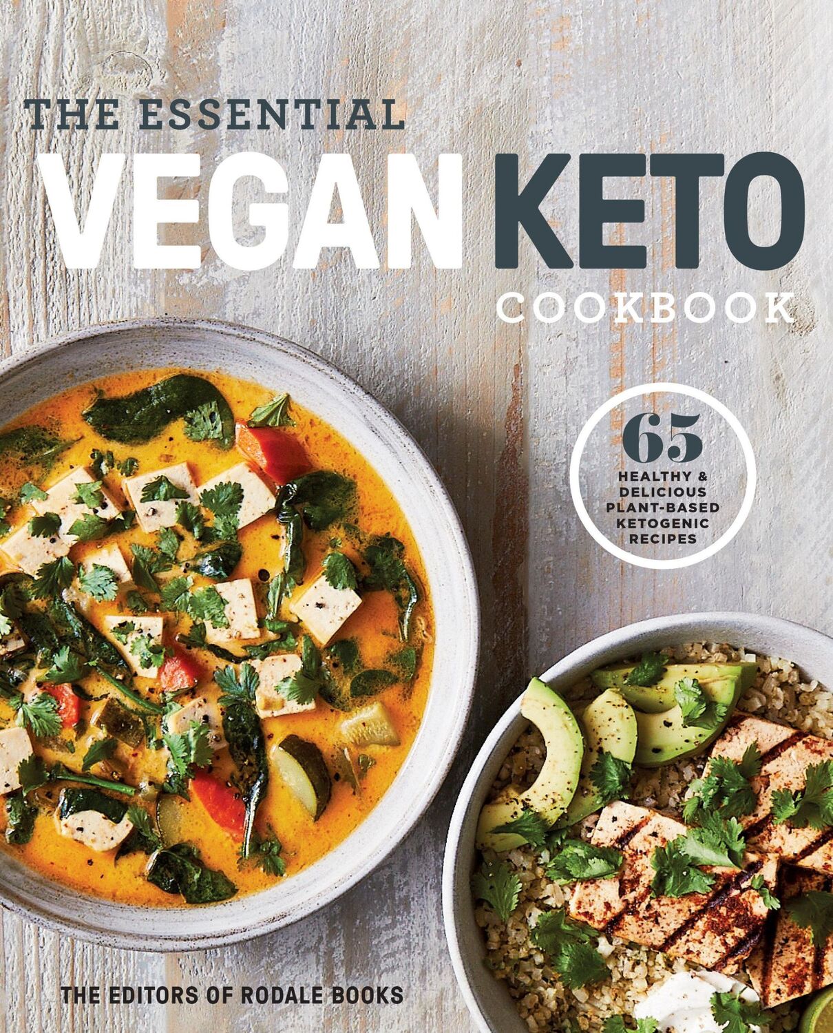 Cover: 9781984825889 | The Essential Vegan Keto Cookbook: 65 Healthy &amp; Delicious...