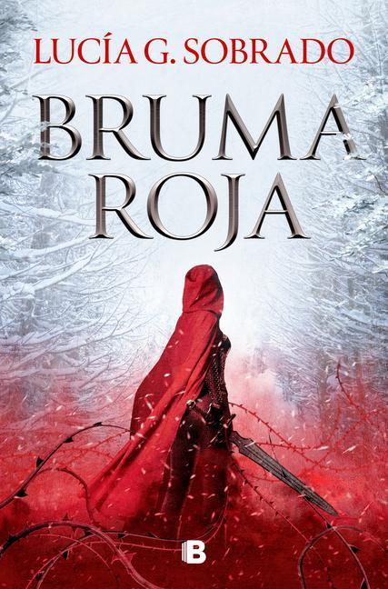 Cover: 9788466674874 | Bruma roja | Lucia G. Sobrado | Taschenbuch | Bilogia Bruma Roja