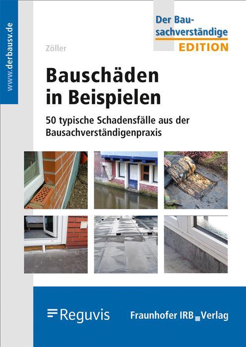 Cover: 9783738803358 | Bauschäden in Beispielen. | Matthias Zöller | Taschenbuch | Deutsch