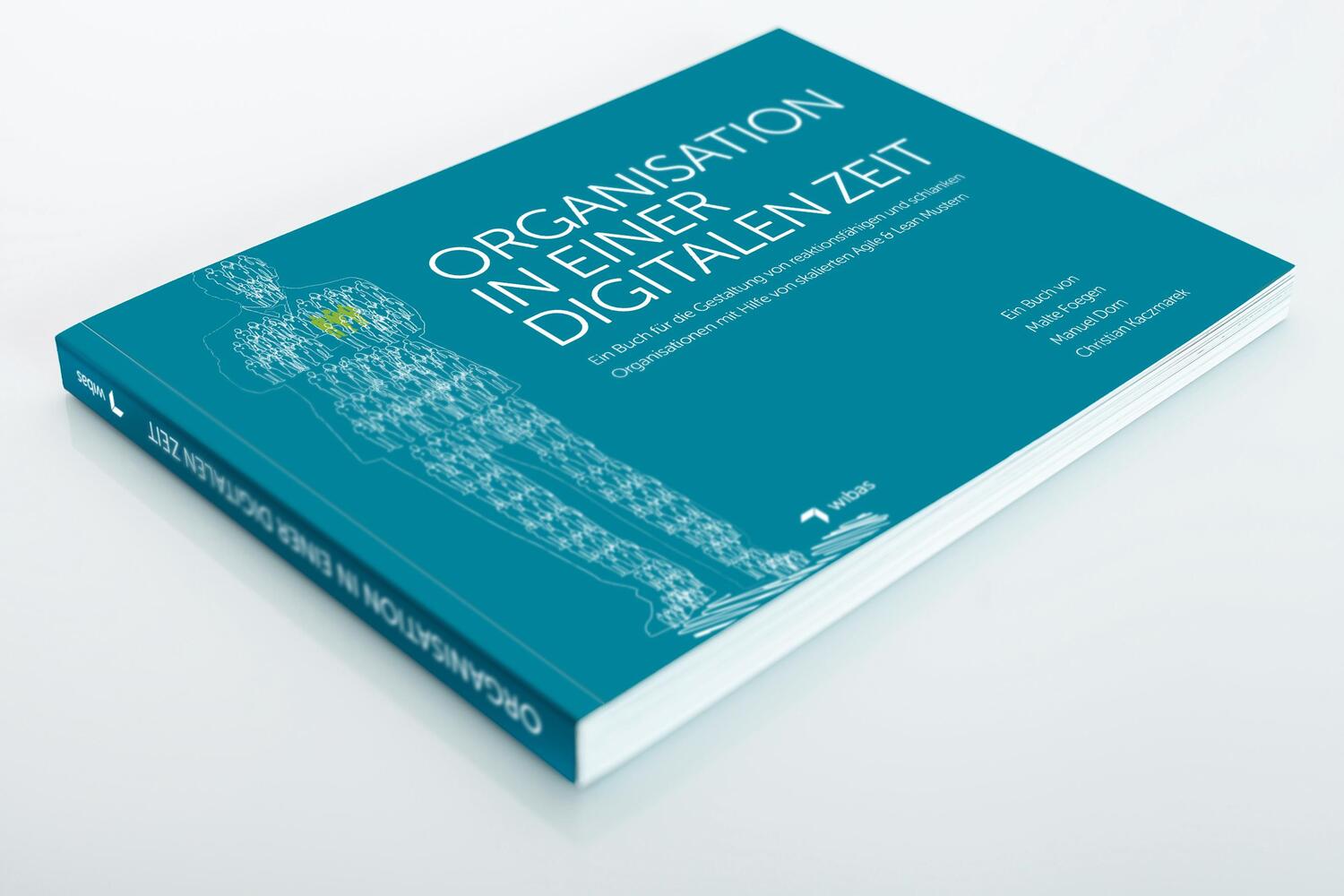 Cover: 9783981583786 | Organisation in einer Digitalen Zeit | Malte Fogen (u. a.) | Buch