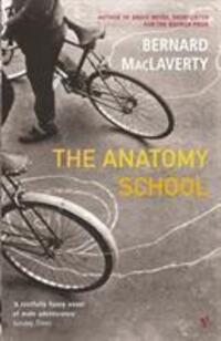 Cover: 9780099428466 | The Anatomy School | Bernard MacLaverty | Taschenbuch | Englisch