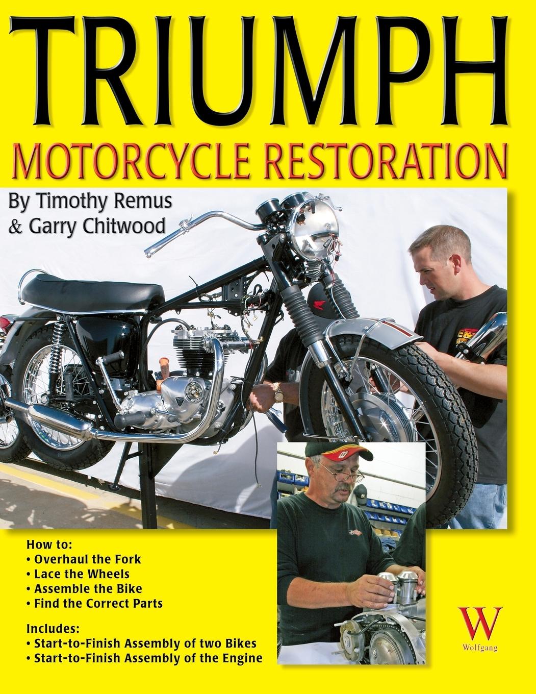 Cover: 9781929133420 | Triumph Motorcycle Restoration | Unit 650cc | Timothy Remus (u. a.)