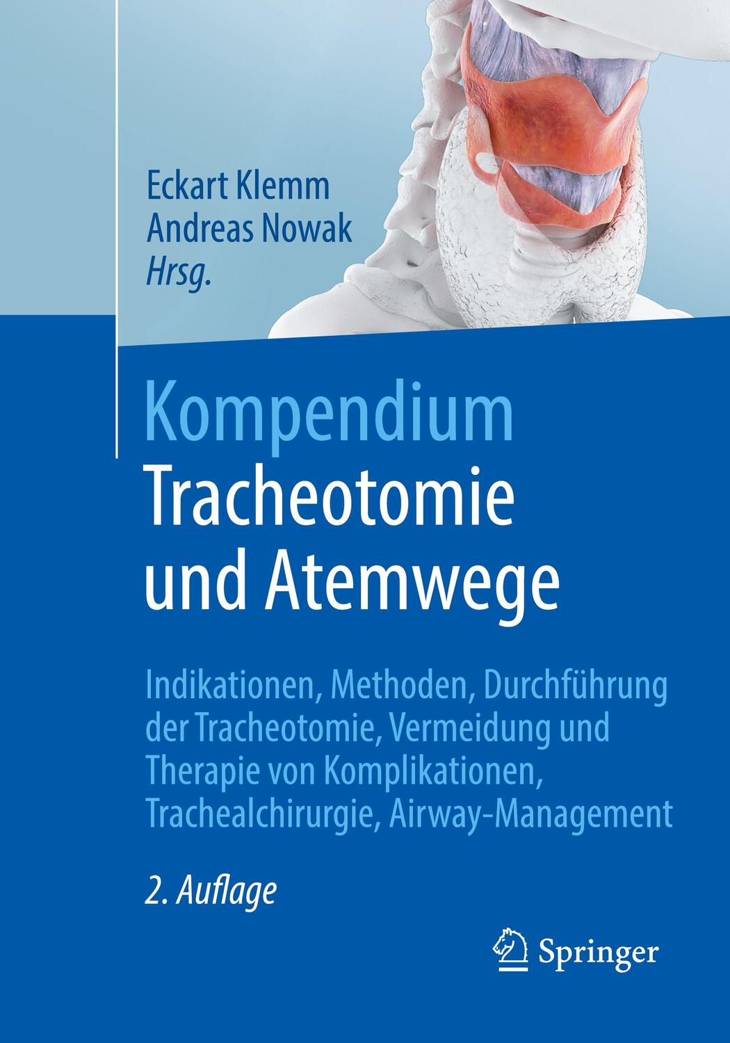 Cover: 9783662568231 | Kompendium Tracheotomie und Atemwege | Eckart Klemm (u. a.) | Buch