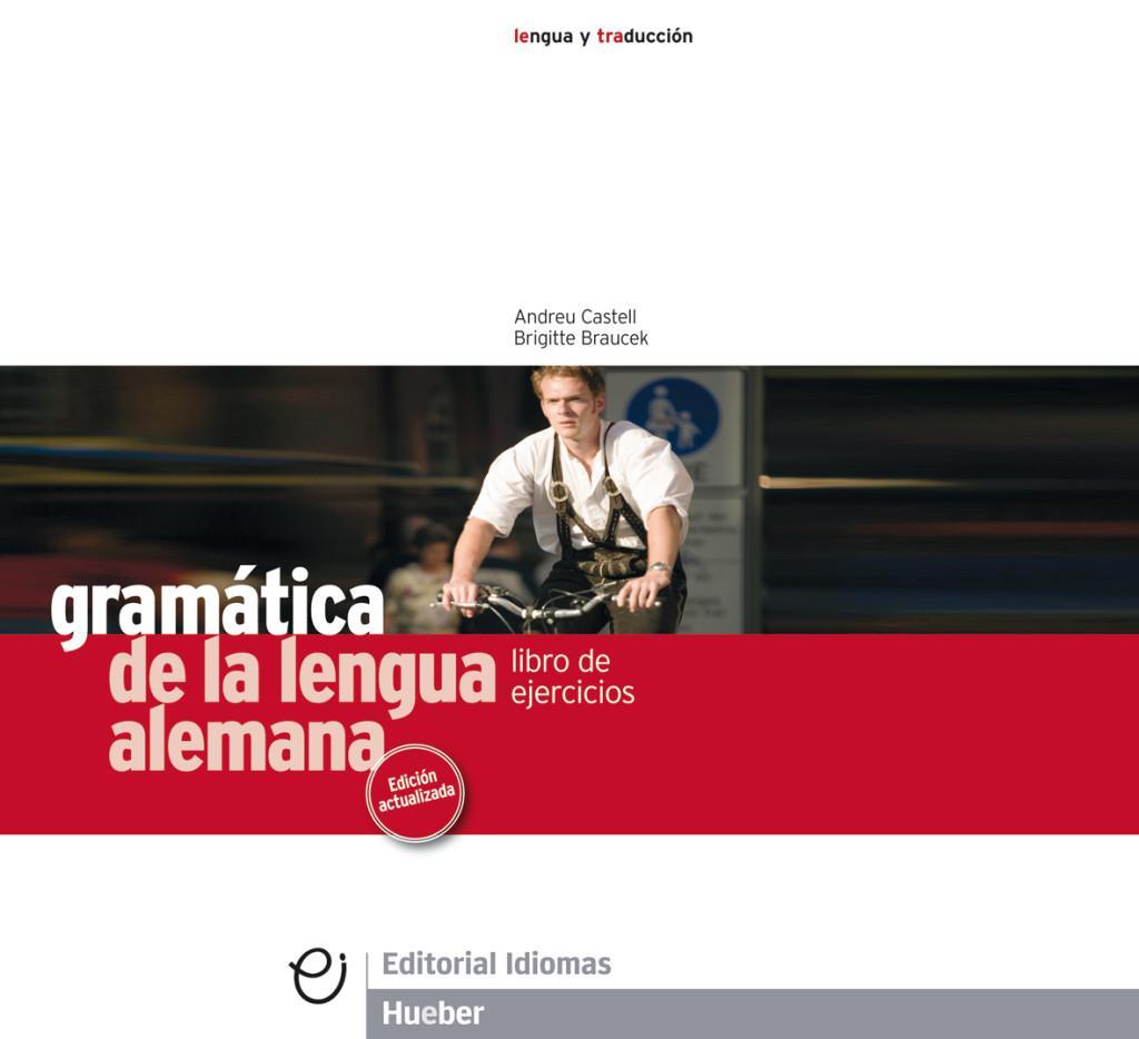 Cover: 9783190116331 | Ejercicios. Gramatica de la lengua alemana | Andreu Castell (u. a.)