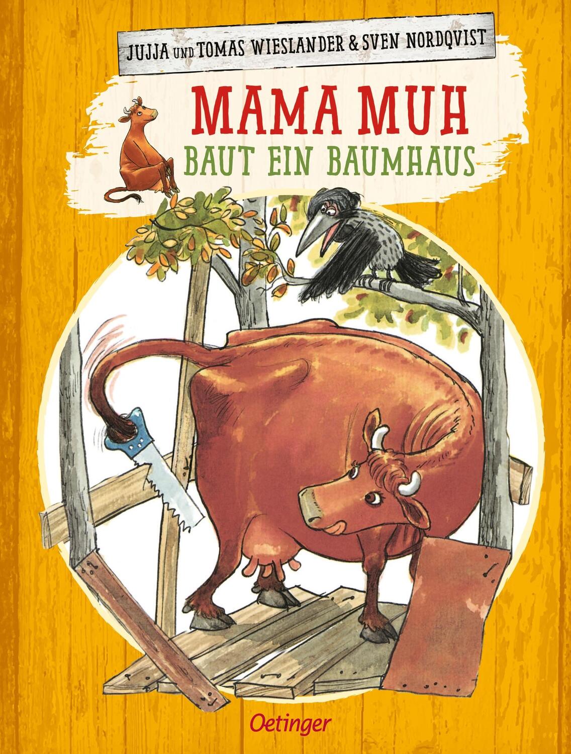 Cover: 9783789173059 | Mama Muh baut ein Baumhaus | Jujja Wieslander (u. a.) | Buch | 28 S.