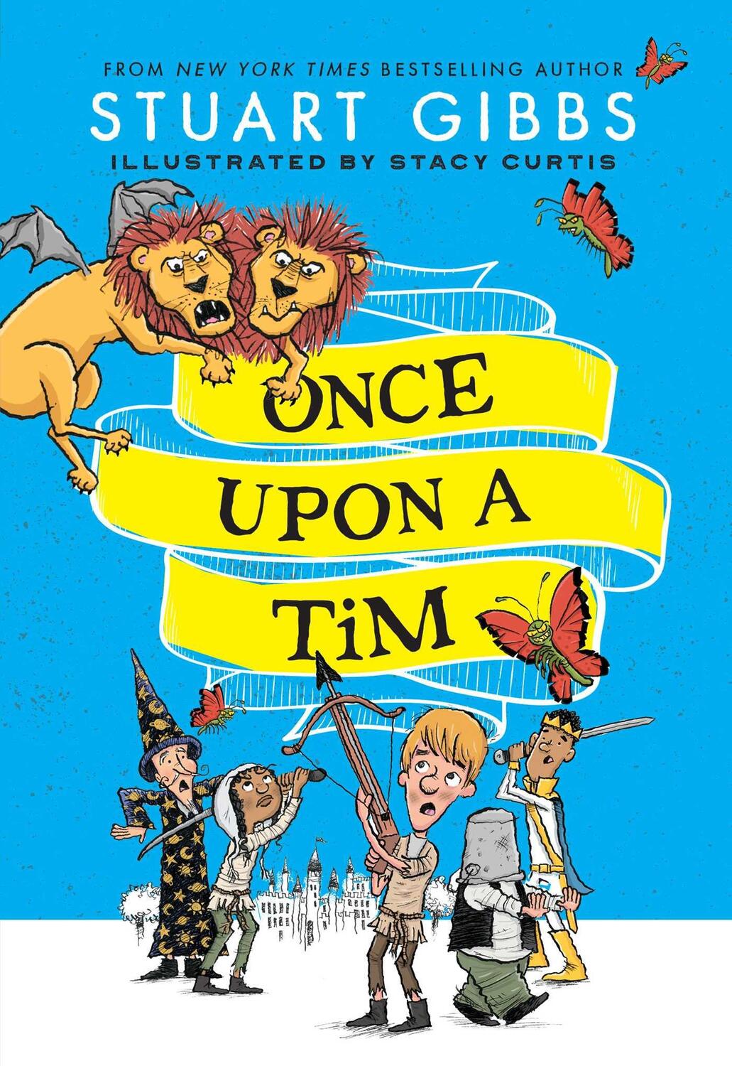 Cover: 9781534499256 | Once Upon a Tim | Stuart Gibbs | Buch | Englisch | 2022
