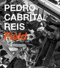 Cover: 9788857248202 | Pedro Cabrita Reis | Field | MICHAEL SHORT | Taschenbuch | Englisch