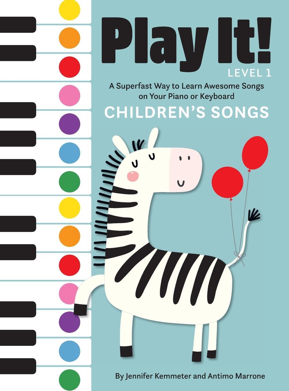 Cover: 9781513262468 | Play It! Children's Songs | Jennifer Kemmeter (u. a.) | Buch | 2019
