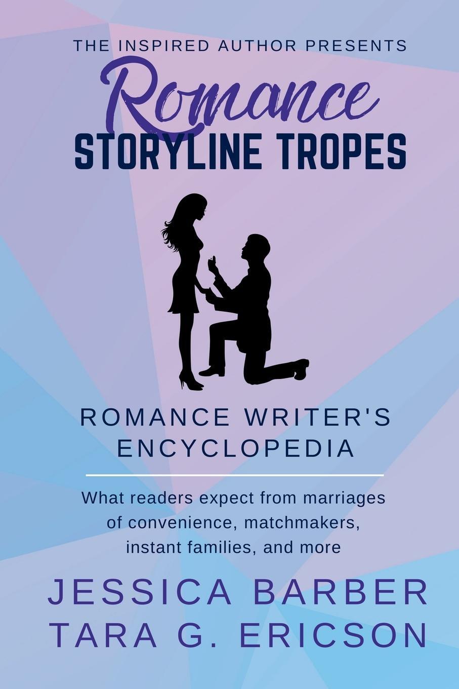 Cover: 9781949896657 | Romance Storyline Tropes | Tara G. Ericson (u. a.) | Taschenbuch