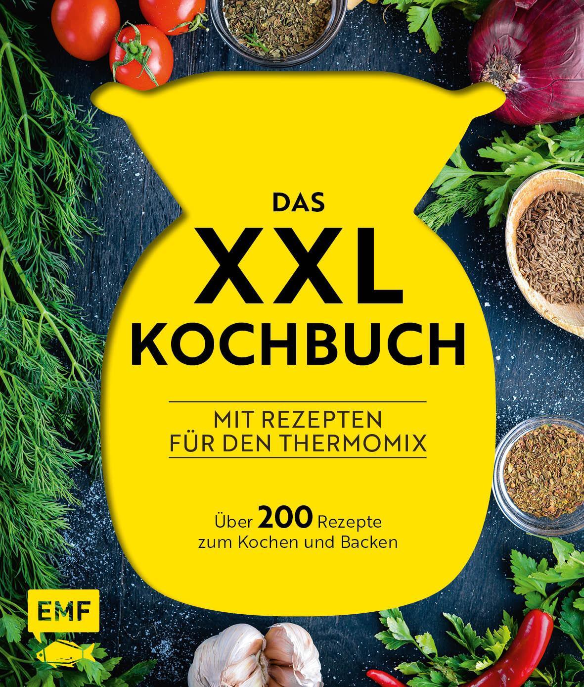 Cover: 9783960937302 | Das XXL-Kochbuch mit Rezepten für den Thermomix - Über 200 Rezepte...
