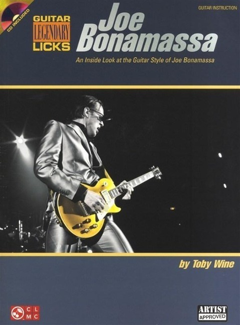 Cover: 9781603783323 | Joe Bonamassa Legendary Licks: An Inside Look at the Guitar Style...