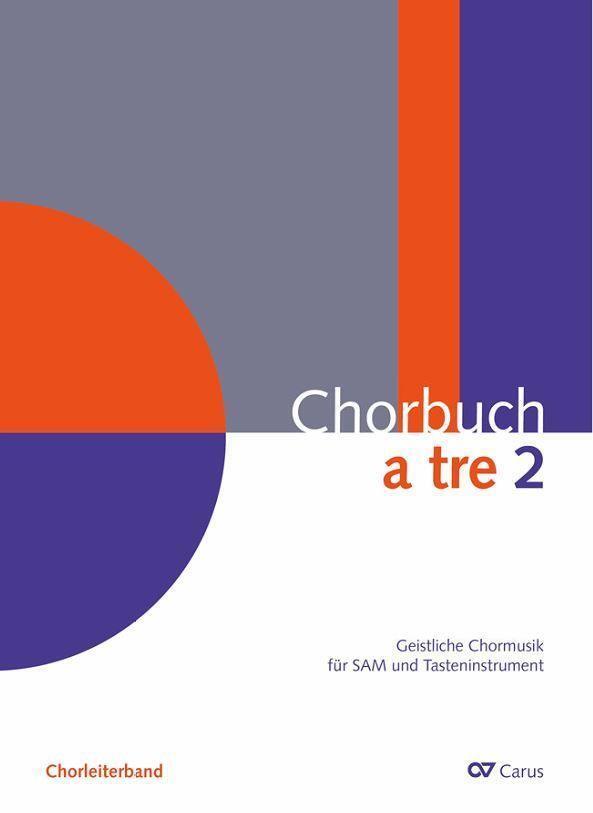 Cover: 9790007251093 | Chorbuch a tre. Band 2 | Christiane Hrasky (u. a.) | Taschenbuch
