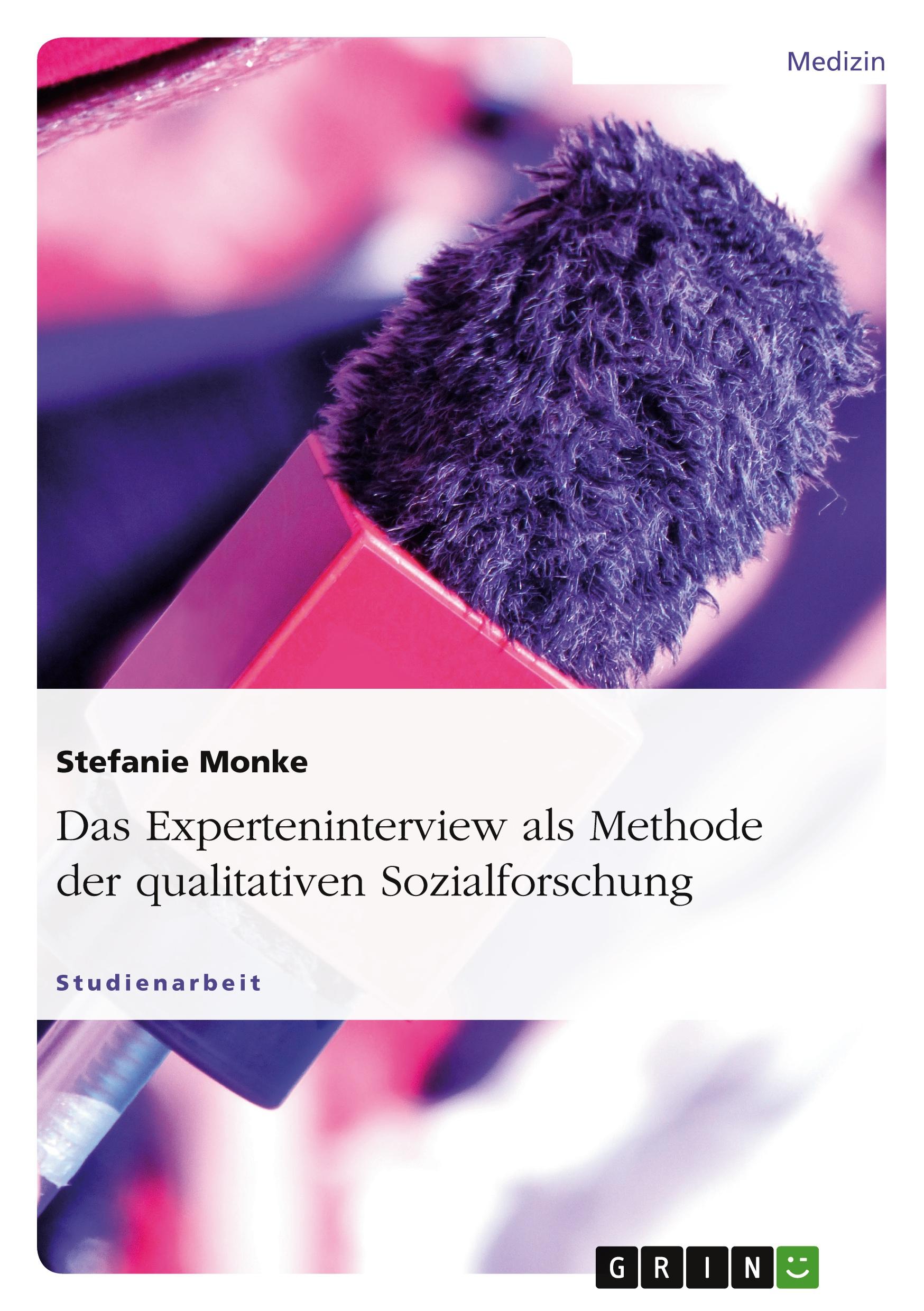 Cover: 9783640183760 | Das Experteninterview als Methode der qualitativen Sozialforschung