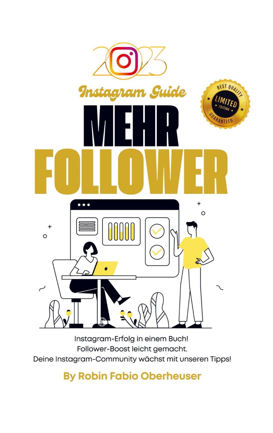 Cover: 9789403717180 | MEHR FOLLOWER | Dein Instagram Erfolg in einem Buch! | Oberheuser