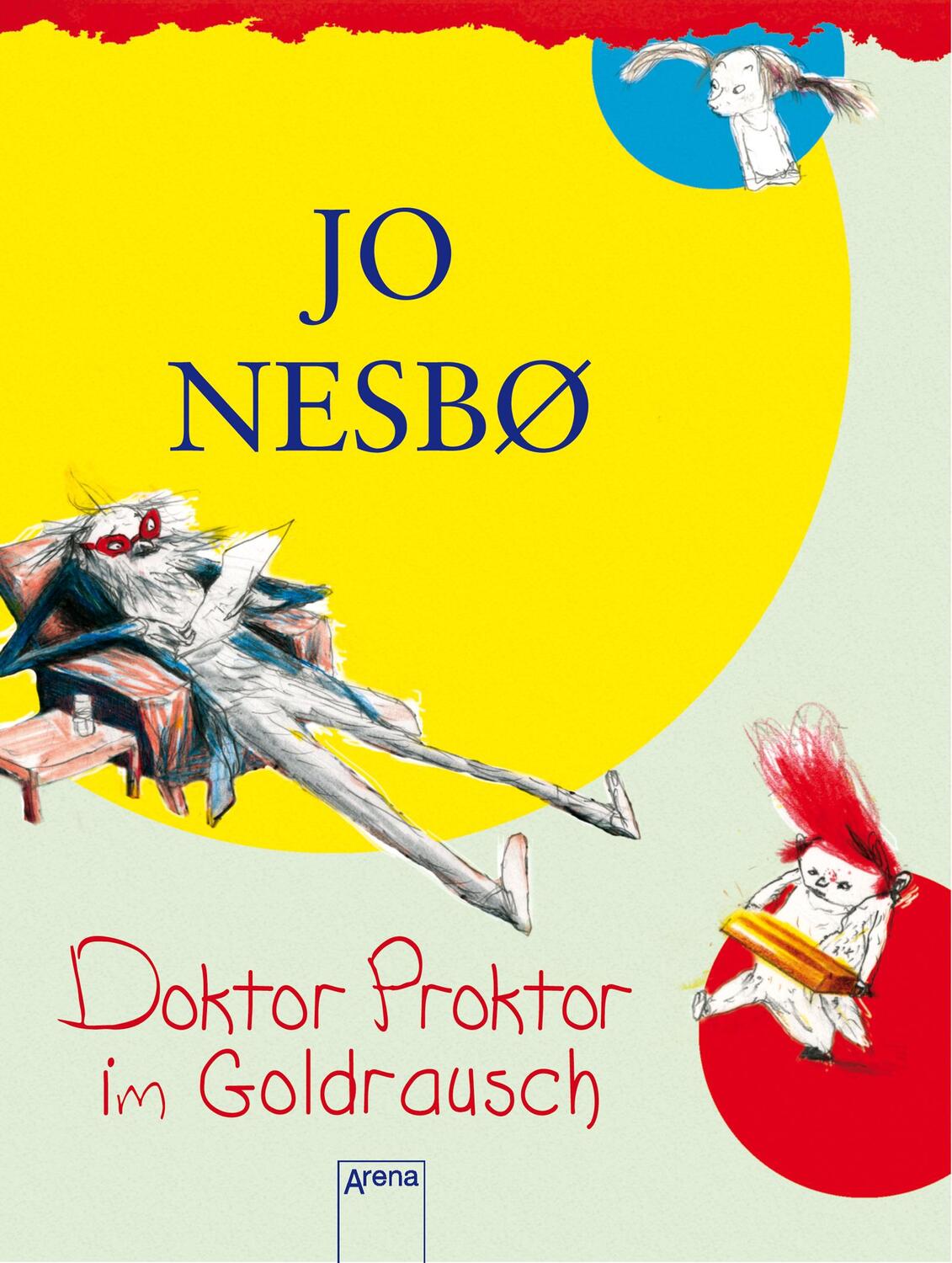 Cover: 9783401605609 | Doktor Proktor im Goldrausch | Jo Nesbø | Taschenbuch | Doktor Proktor