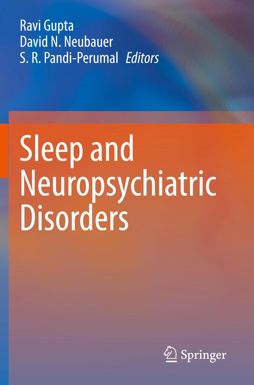 Cover: 9789811601255 | Sleep and Neuropsychiatric Disorders | Ravi Gupta (u. a.) | Buch | xv