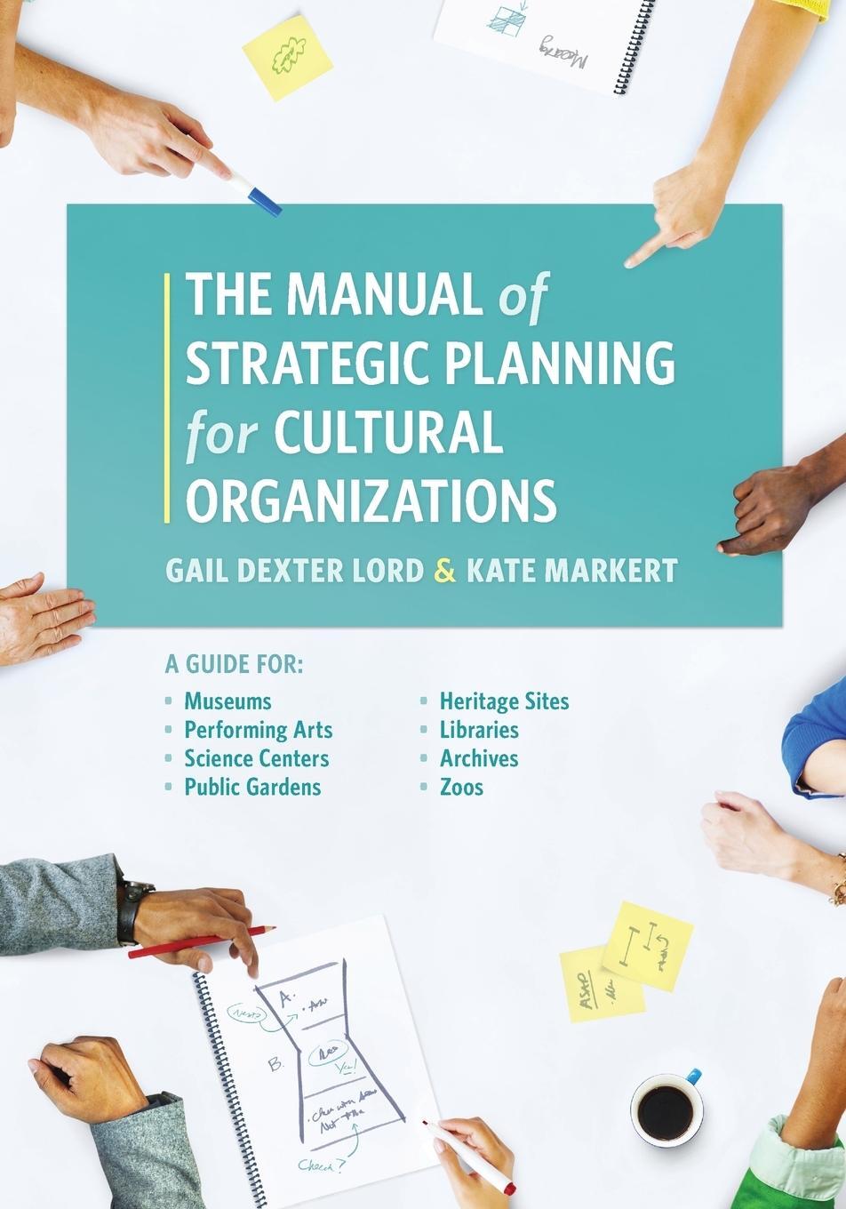 Cover: 9781538101315 | The Manual of Strategic Planning for Cultural Organizations | Buch