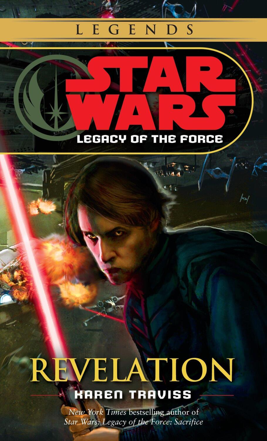 Cover: 9780345477576 | Revelation: Star Wars Legends (Legacy of the Force) | Karen Traviss