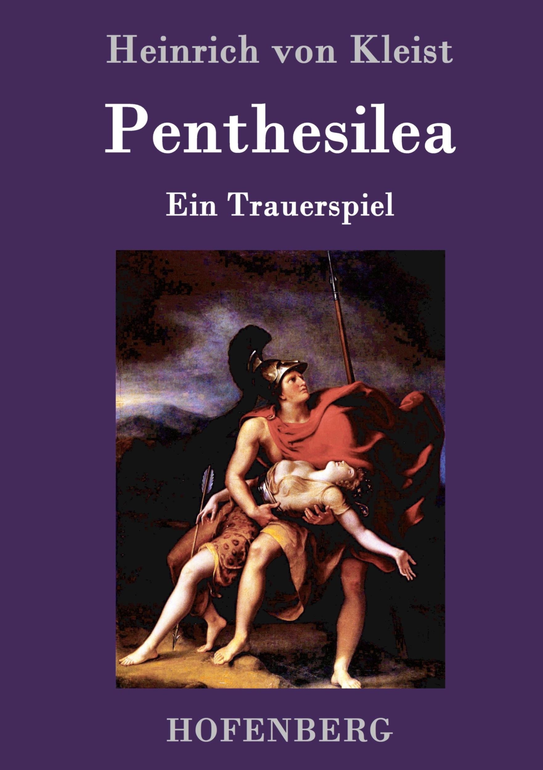 Cover: 9783843051125 | Penthesilea | Ein Trauerspiel | Heinrich von Kleist | Buch | 144 S.