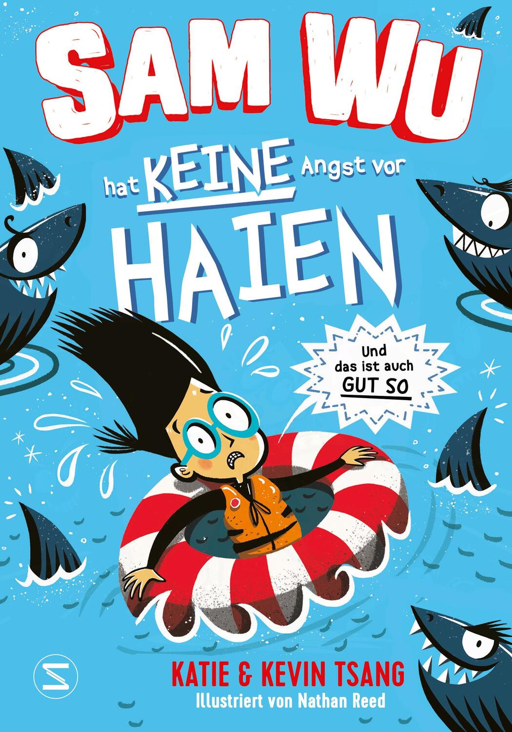 Cover: 9783505144547 | Sam Wu - Hat KEINE Angst vor Haien | Kevin Tsang (u. a.) | Buch | 2021