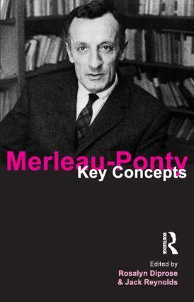 Cover: 9781844651160 | Merleau-Ponty | Key Concepts | Jack Reynolds (u. a.) | Taschenbuch