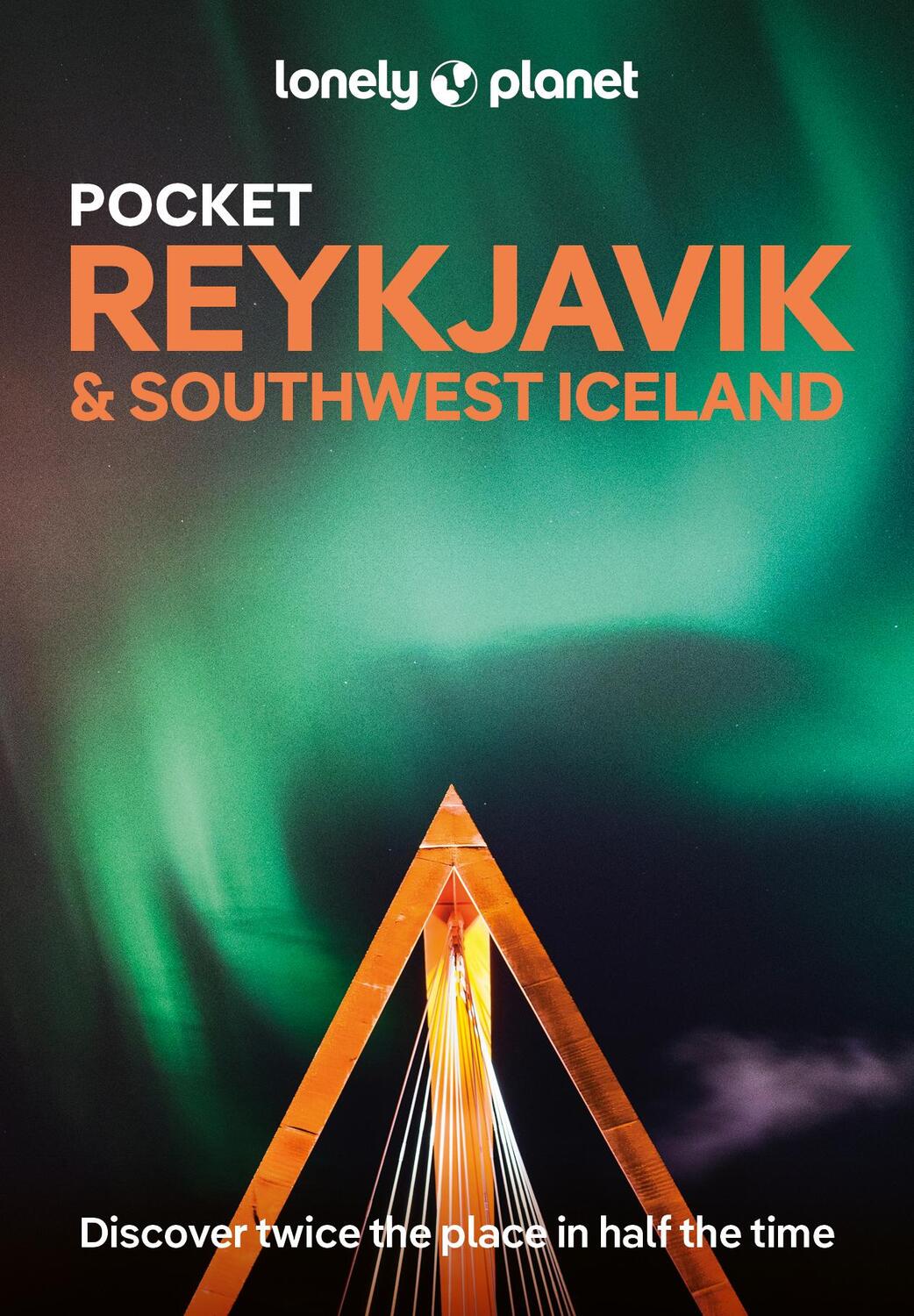 Cover: 9781838693640 | Lonely Planet Pocket Reykjavik &amp; Southwest Iceland | Taschenbuch