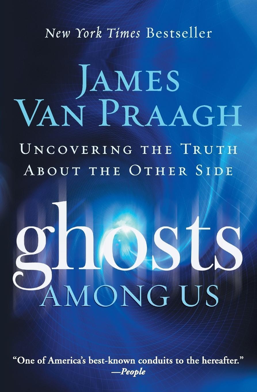 Cover: 9780061553387 | Ghosts Among Us | James Van Praagh | Taschenbuch | Paperback | 2009