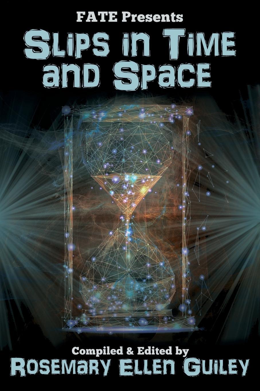 Cover: 9781942157441 | Slips in Time and Space | Rosemary E Guiley | Taschenbuch | Paperback