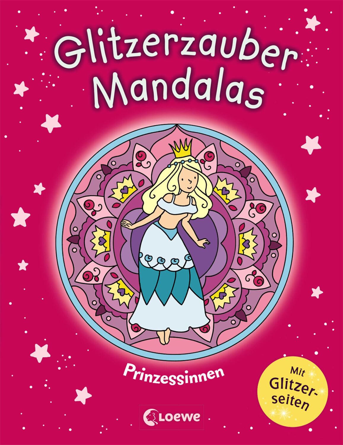 Cover: 9783743201392 | Glitzerzauber-Mandalas - Prinzessinnen | Loewe Kreativ | Taschenbuch