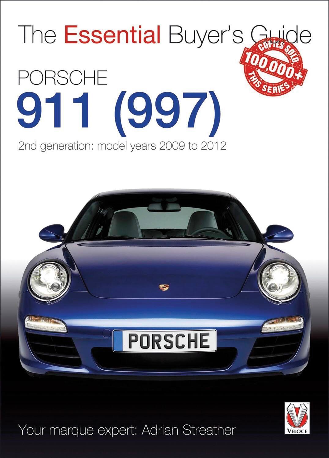 Cover: 9781845848668 | Porsche 911 (997) Second Generation Models 2009 to 2012 | Streather
