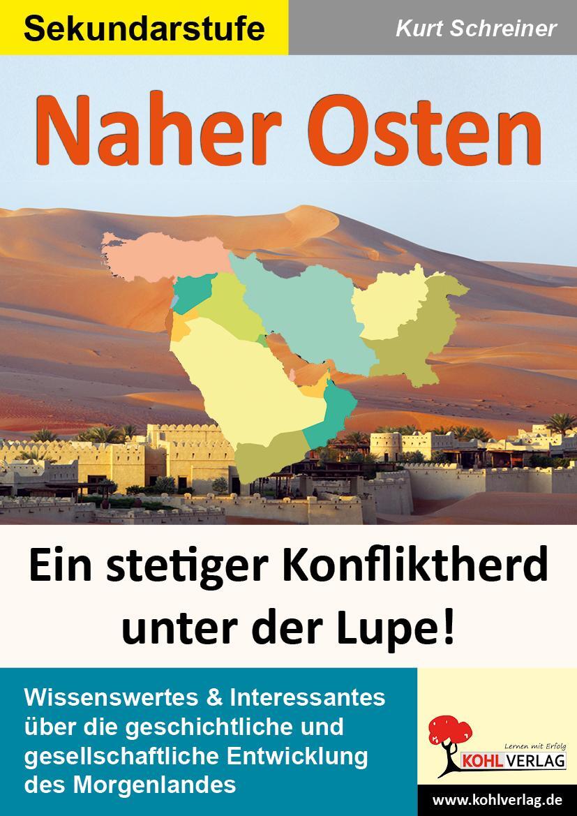 Cover: 9783960400424 | Naher Osten | Kulturelle Vielfalt & Konflikte unter der Lupe! | Buch