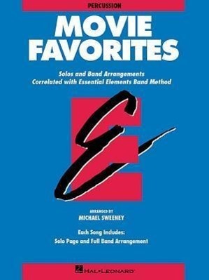 Cover: 9780793559565 | Essential Elements Movie Favorites: Percussion | Hal Leonard Corp