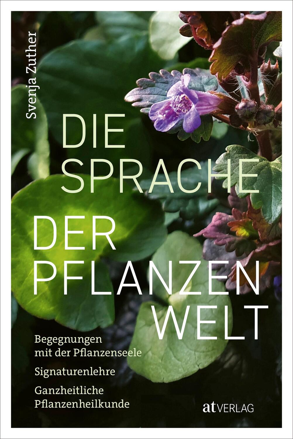 Cover: 9783039022304 | Die Sprache der Pflanzenwelt | Svenja Zuther | Buch | 432 S. | Deutsch