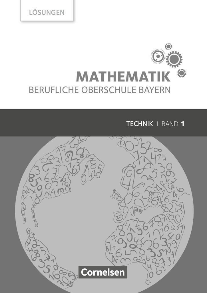 Cover: 9783064514843 | Mathematik Band 1 (FOS 11 / BOS 12) - Berufliche Oberschule Bayern...