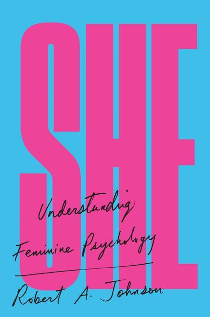 Cover: 9780060963972 | She | Understanding Feminine Psychology | Robert A Johnson | Buch