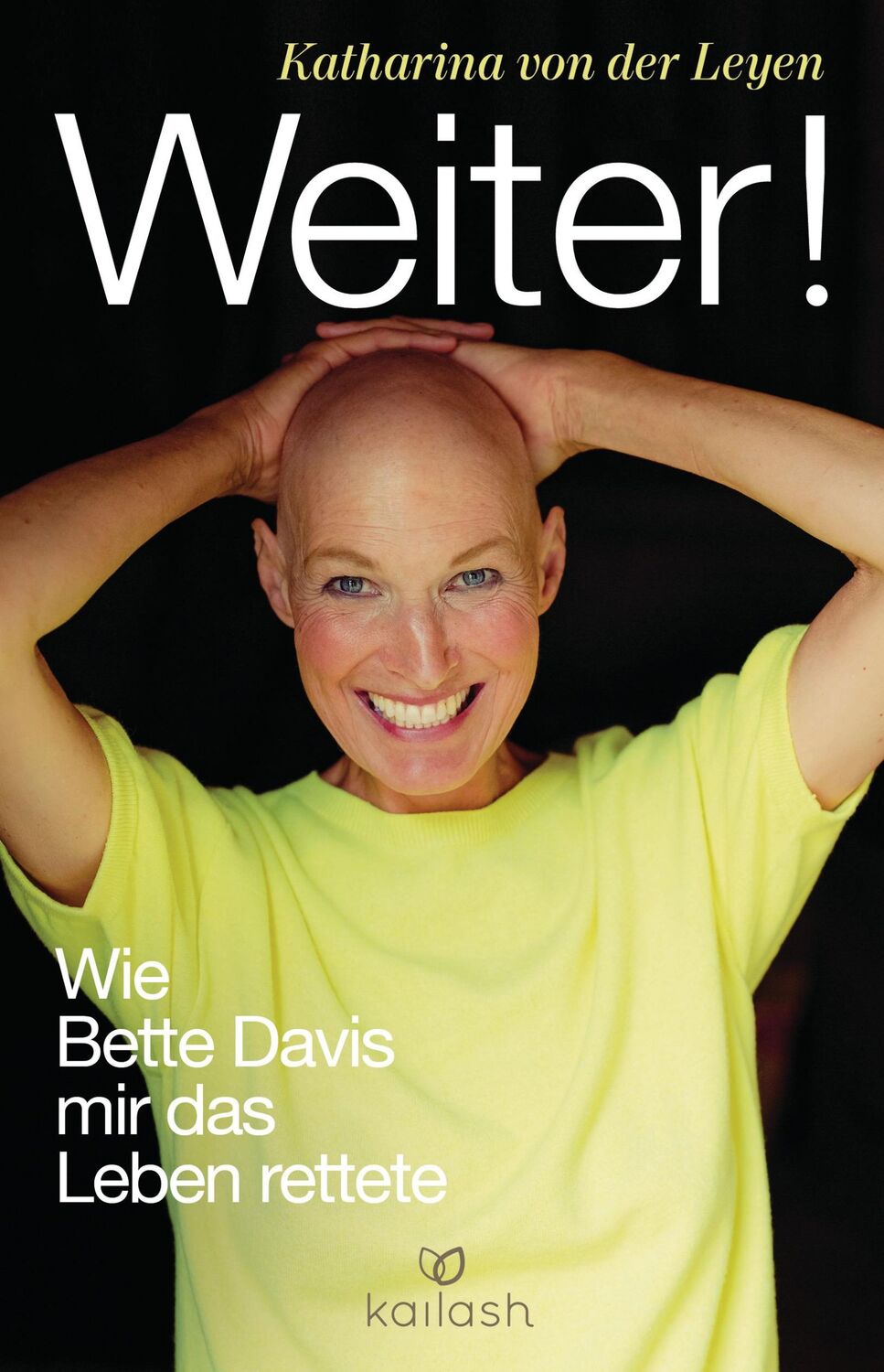 Cover: 9783424632682 | Weiter! | Wie Bette Davis mir das Leben rettete | Leyen | Buch | 2024