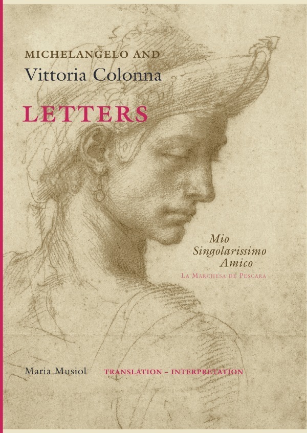 Cover: 9783756536283 | Michelangelo and Vittoria Colonna Letters | Maria Musiol | Taschenbuch