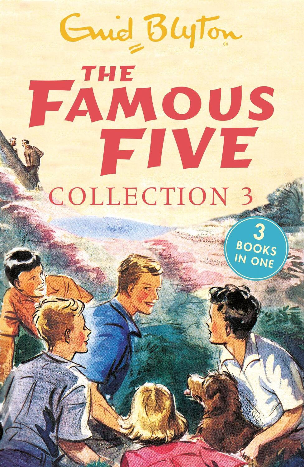 Cover: 9781444929706 | The Famous Five Collection 3 | Books 7-9 | Enid Blyton | Taschenbuch