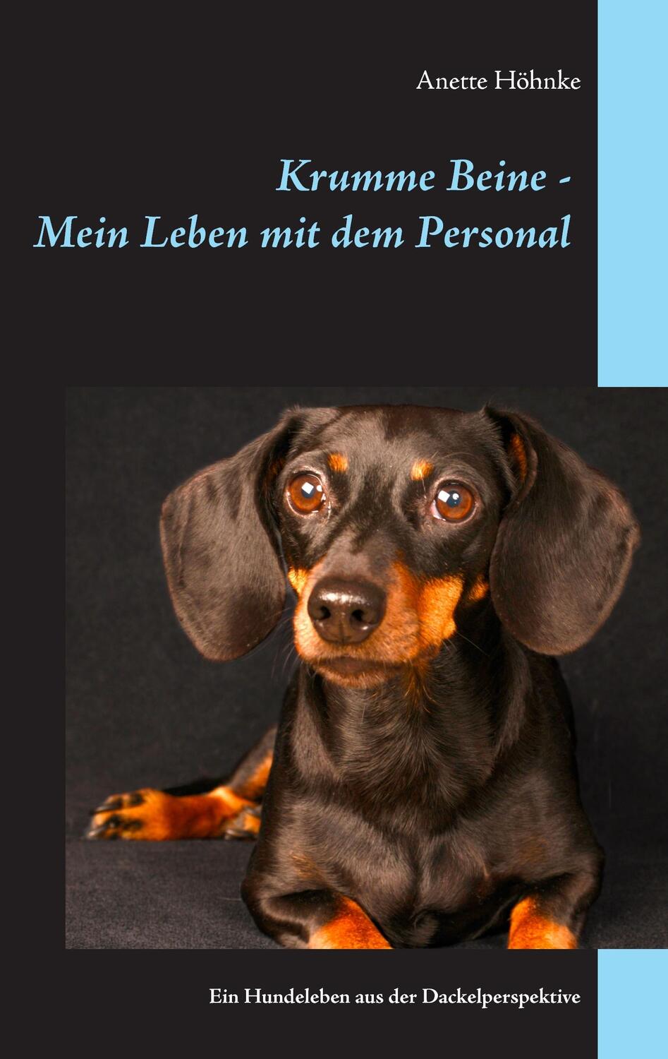 Cover: 9783743165182 | Krumme Beine - Mein Leben mit dem Personal | Anette Höhnke | Buch