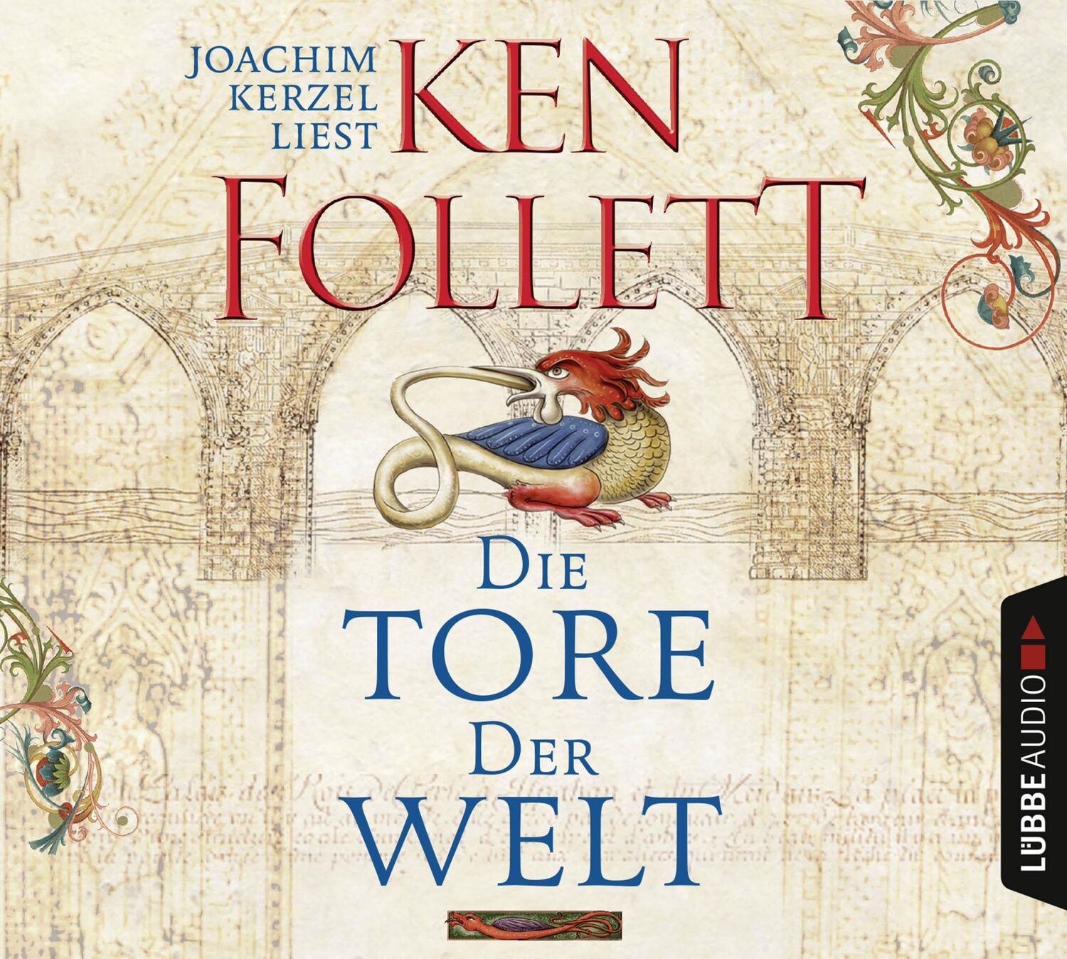 Cover: 9783785735114 | Die Tore der Welt | Ken Follett | Audio-CD | Kingsbridge-Roman | 2008