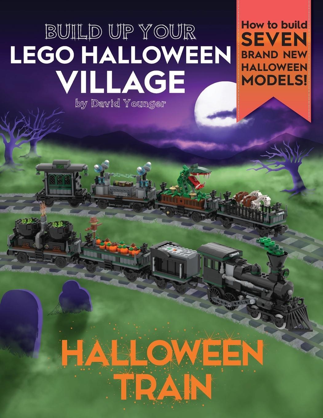Cover: 9781838147129 | Build Up Your LEGO Halloween Village | Halloween Train | David Younger