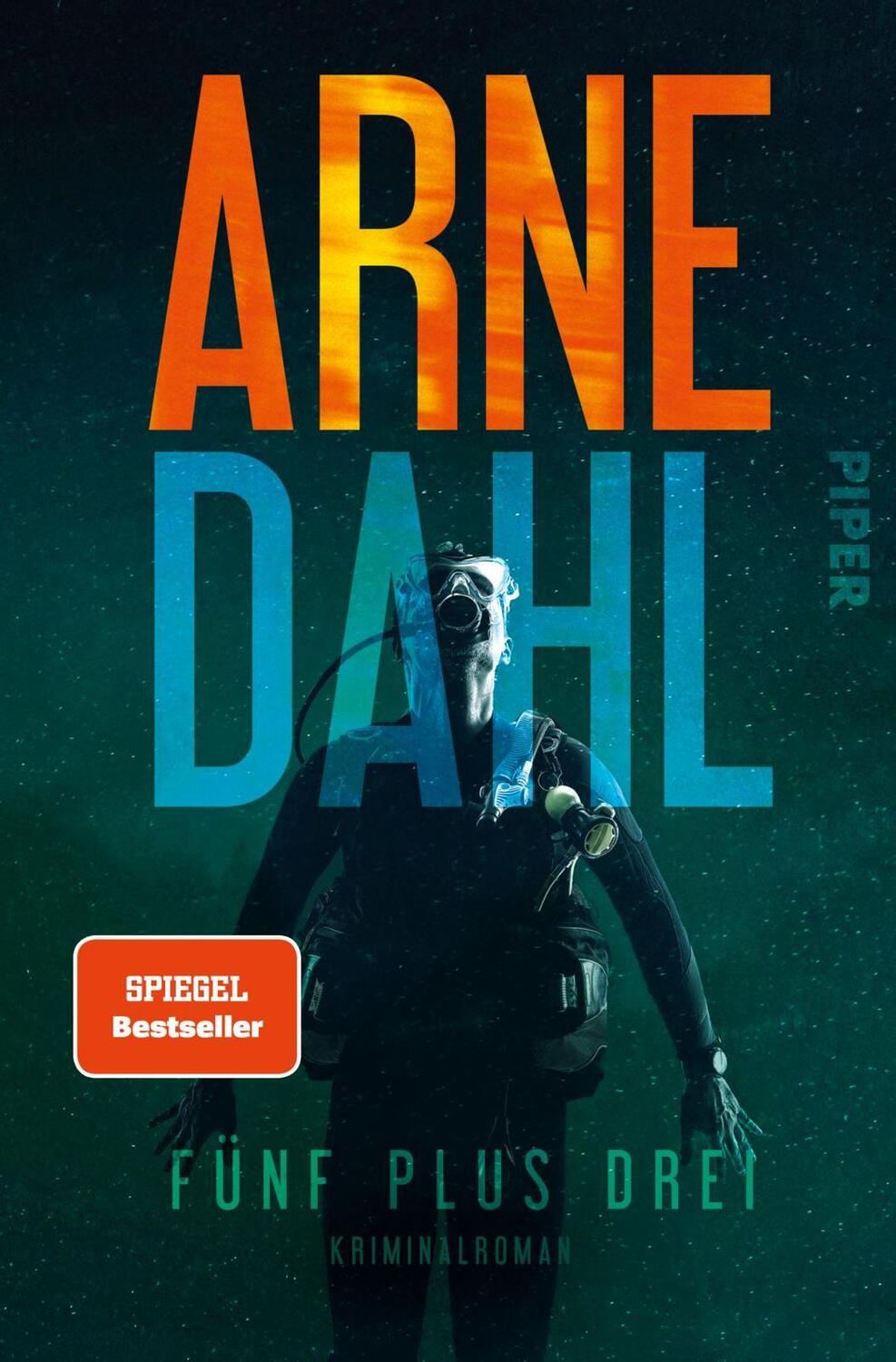 Cover: 9783492314596 | Fünf plus drei | Kriminalroman | Arne Dahl | Taschenbuch | 416 S.