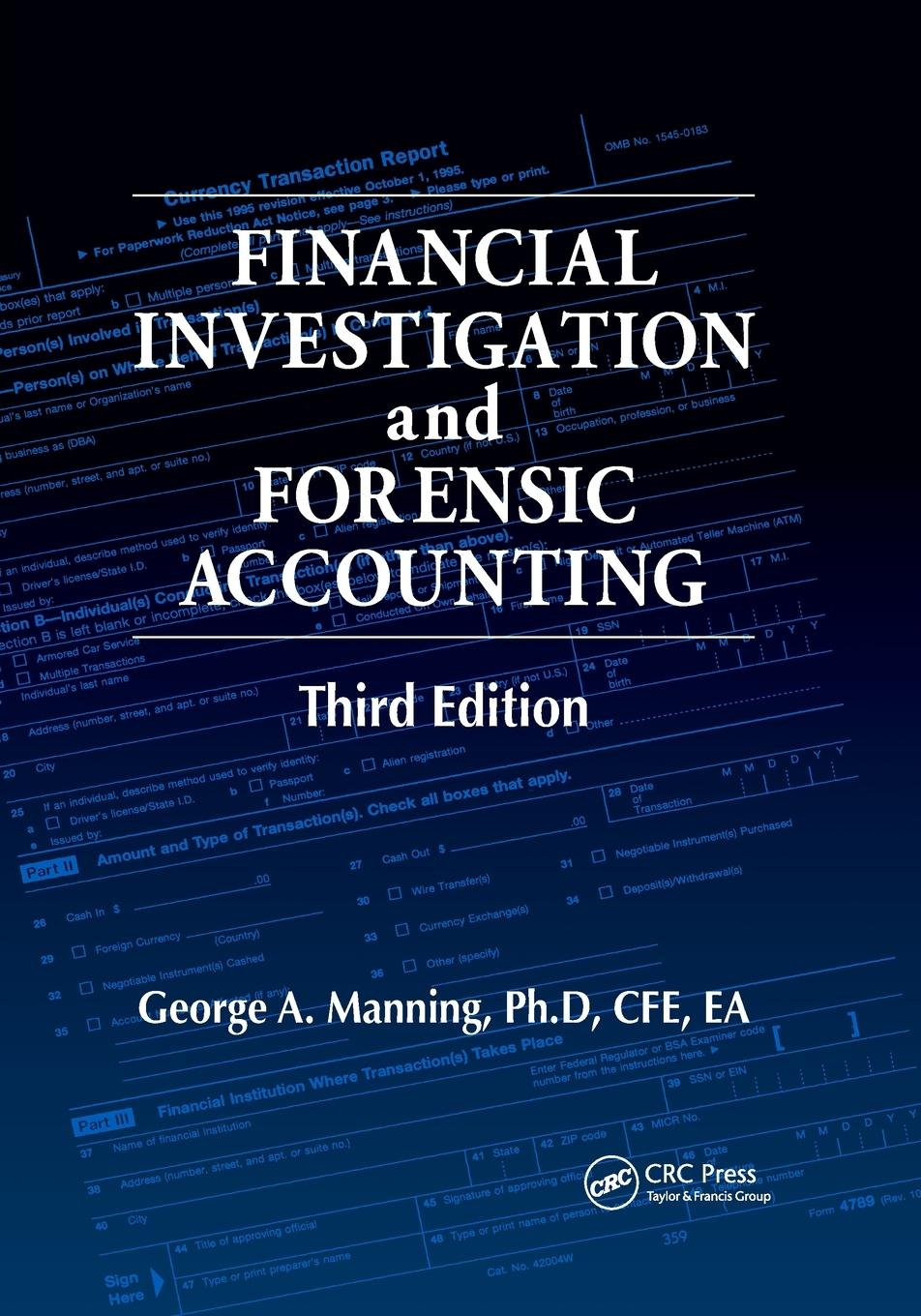 Cover: 9780367864347 | Financial Investigation and Forensic Accounting | George A. Manning