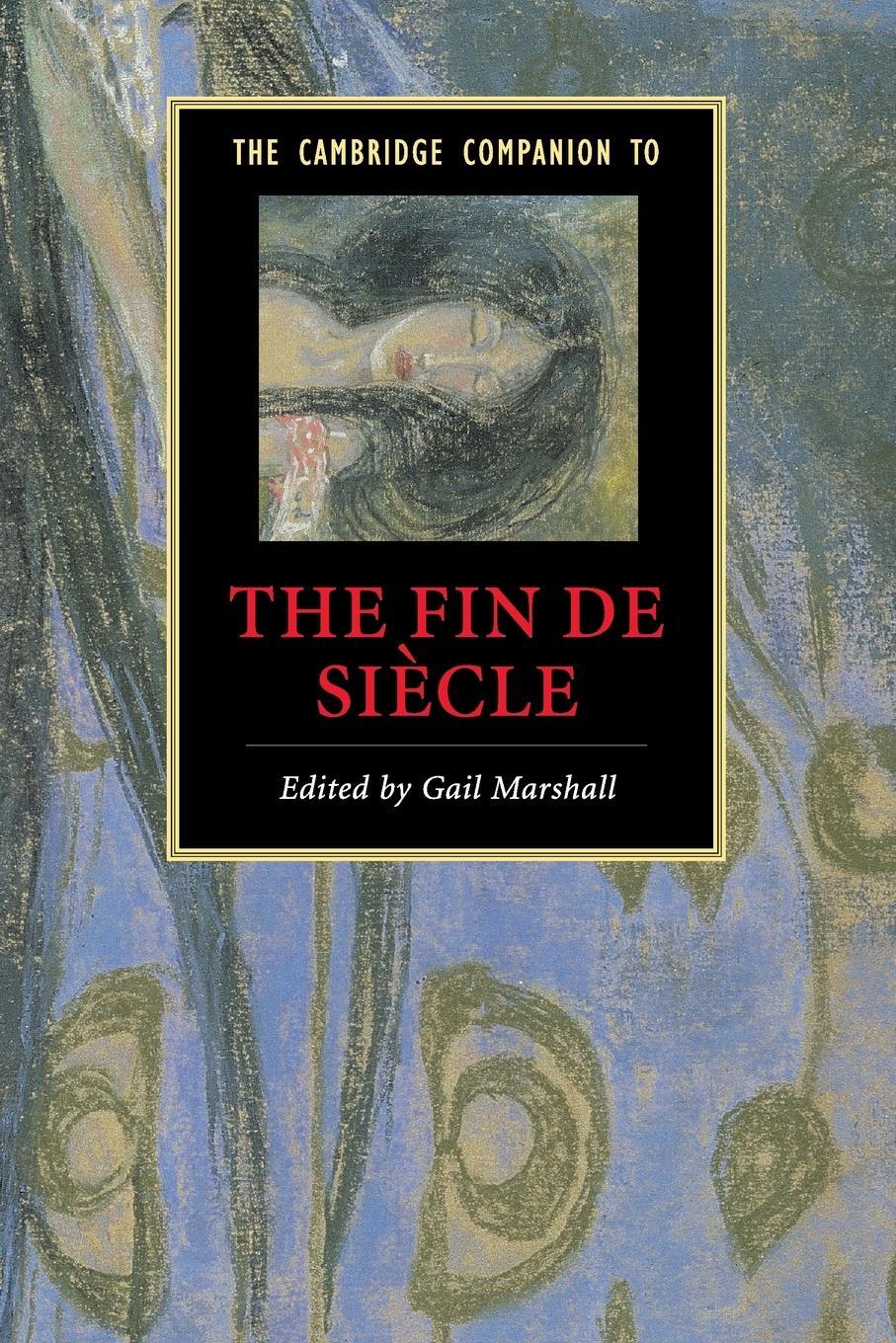 Cover: 9780521615617 | The Cambridge Companion to the Fin de Siècle | Gail Marshall | Buch