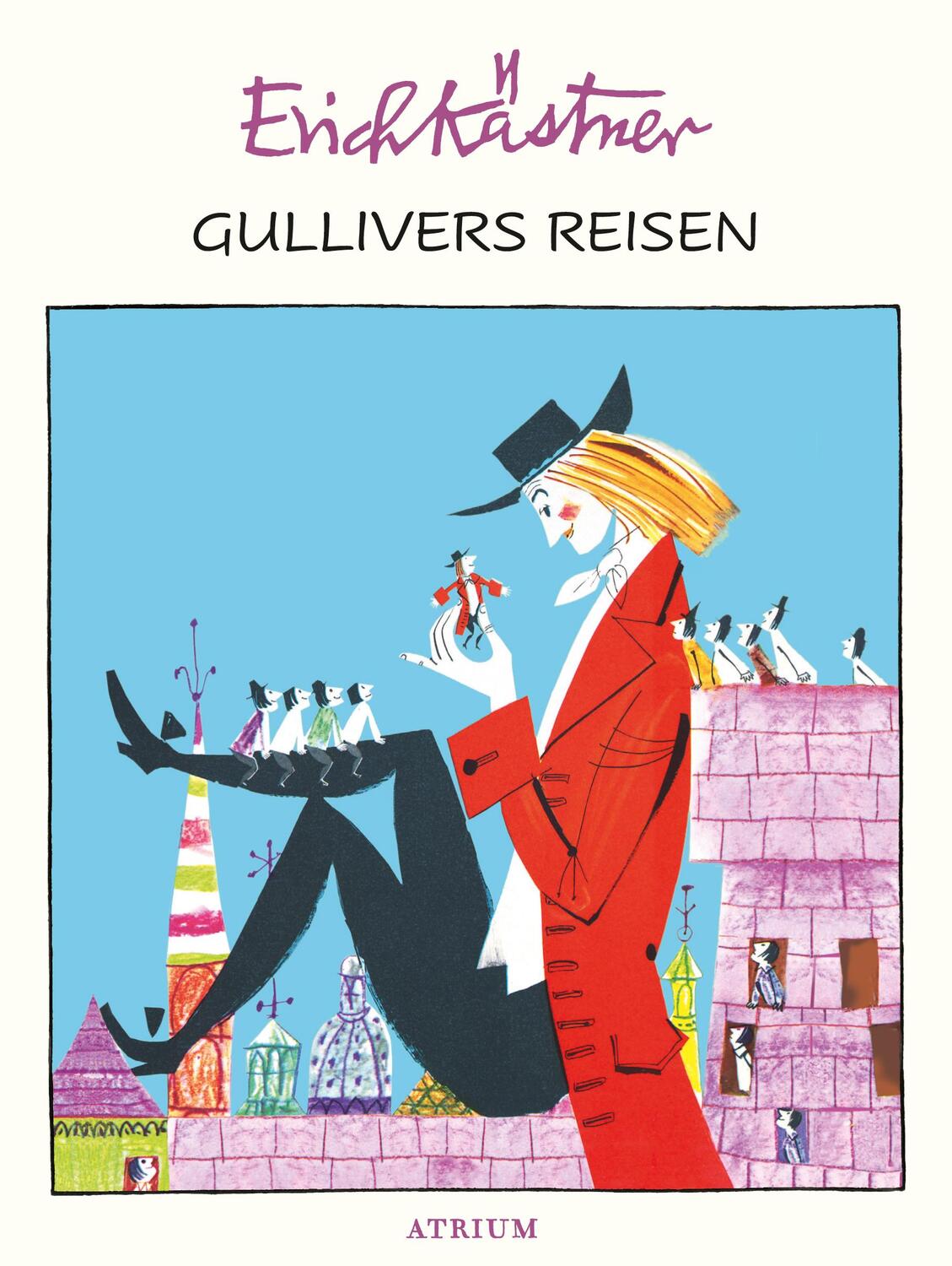 Cover: 9783855356133 | Gullivers Reisen | Erich Kästner | Buch | 123 S. | Deutsch | 2018